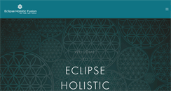 Desktop Screenshot of eclipseholisticfusion.com